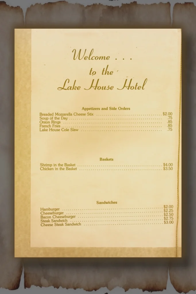 Page One of a vintage Lake House Hotel menu. Examples: Soup of the Day $.75, Onion Rings & French Fries $.85, Cheese Burger $2.25