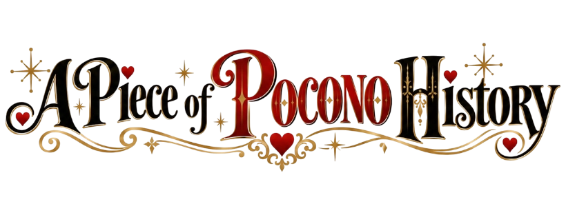 piece-of-Poconos-history-heart A Piece if Pocono History Heart Graphic